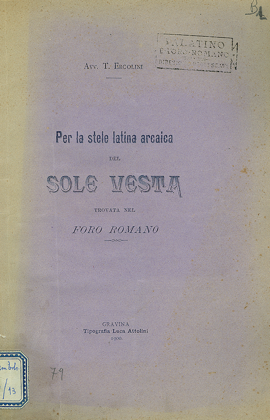 Per la stele latina arcaica del Sole Vesta trovata nel Foro Romano