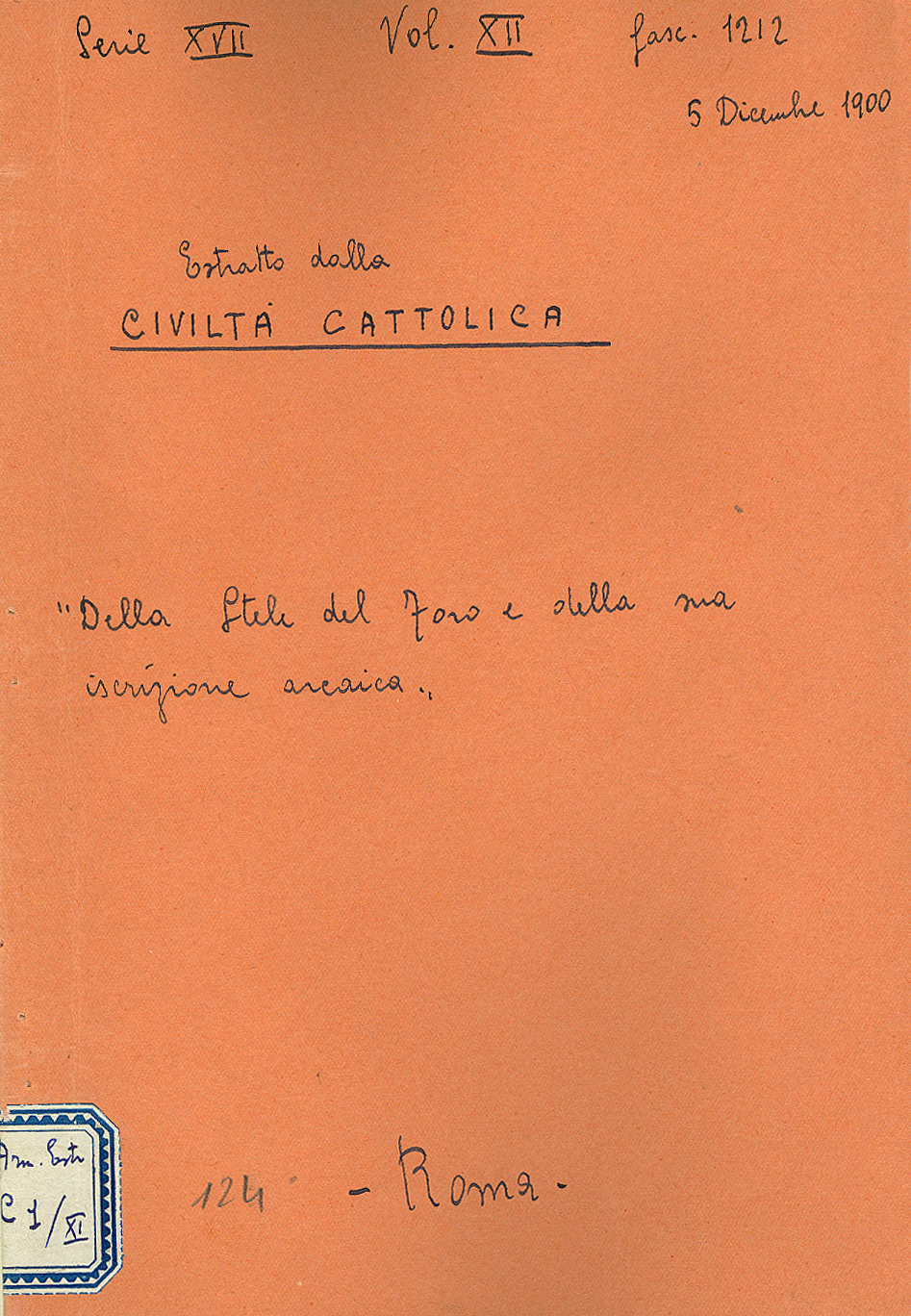 Della Stela del Foro e della sua Iscrizione Arcaica (5 Dicembre 1900)