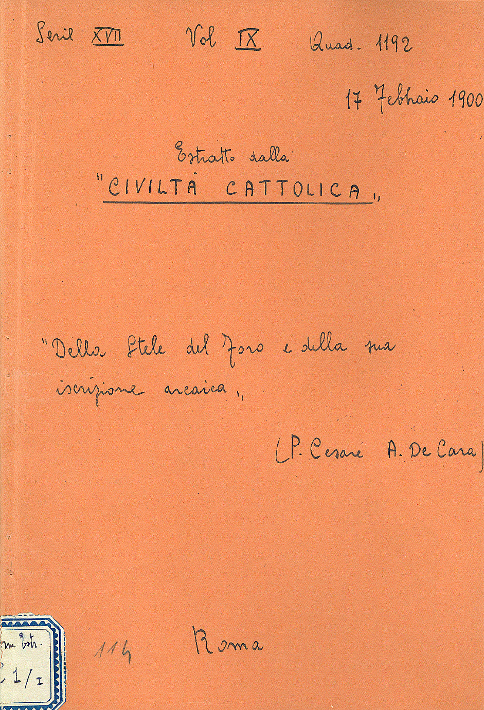 Della Stela del Foro  e della sua iscrizione arcaica (17 Febbraio 1900)
