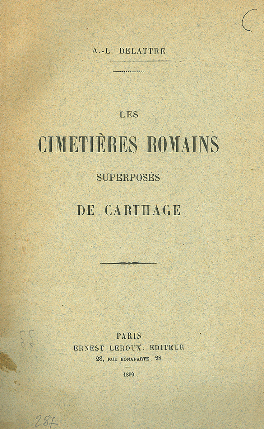 Les cimitières romains superposés de Cathage