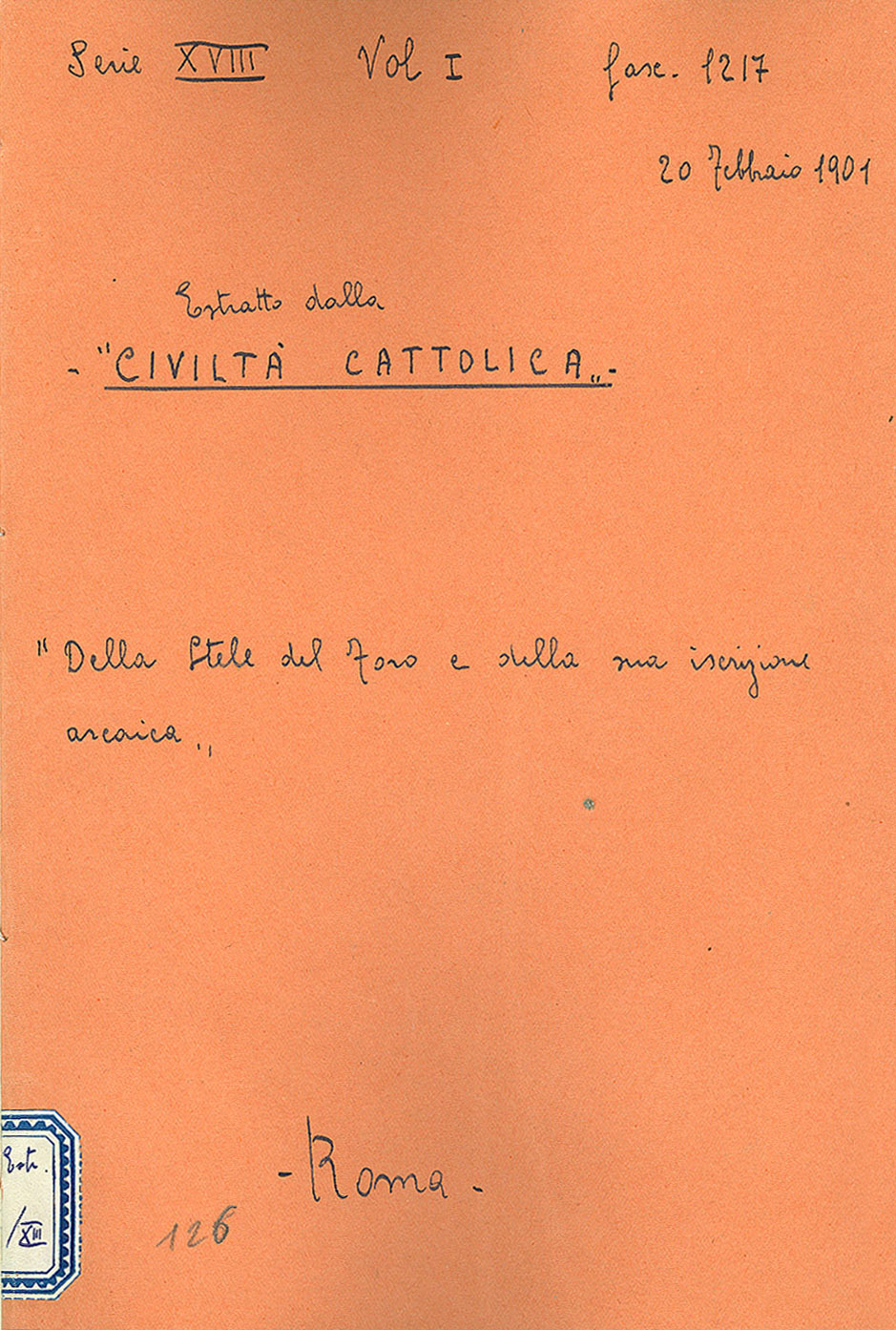 Della stela del Foro e della sua iscrizione arcaica (20 febbraio 1901)