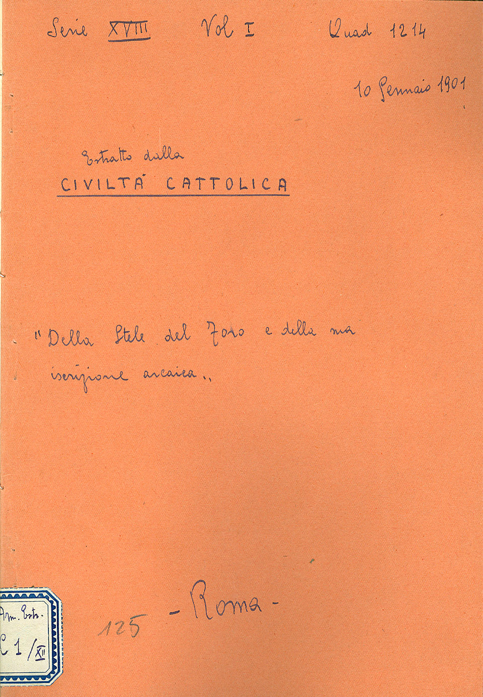 Della stela del Foro e della sua iscrizione arcaica (10 gennaio 1901)