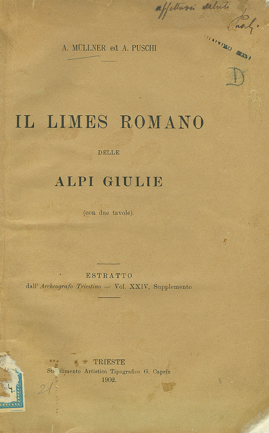 Il Limes Romano delle Alpi Giulie (con due tavole)