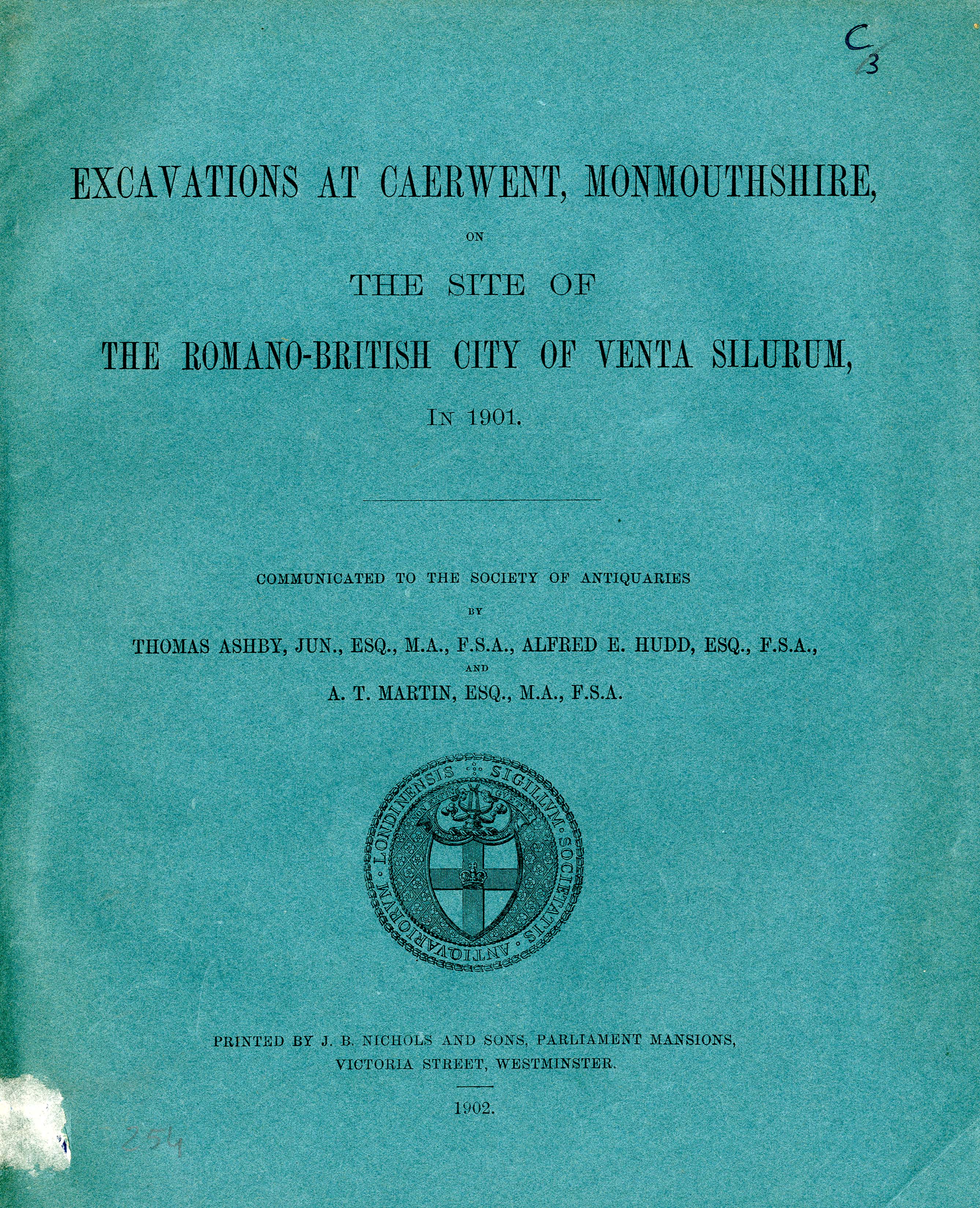 Excavations at Caerwent, Monmouthshire, on the site of the Romano-British city of Venta Silurum, in 1901