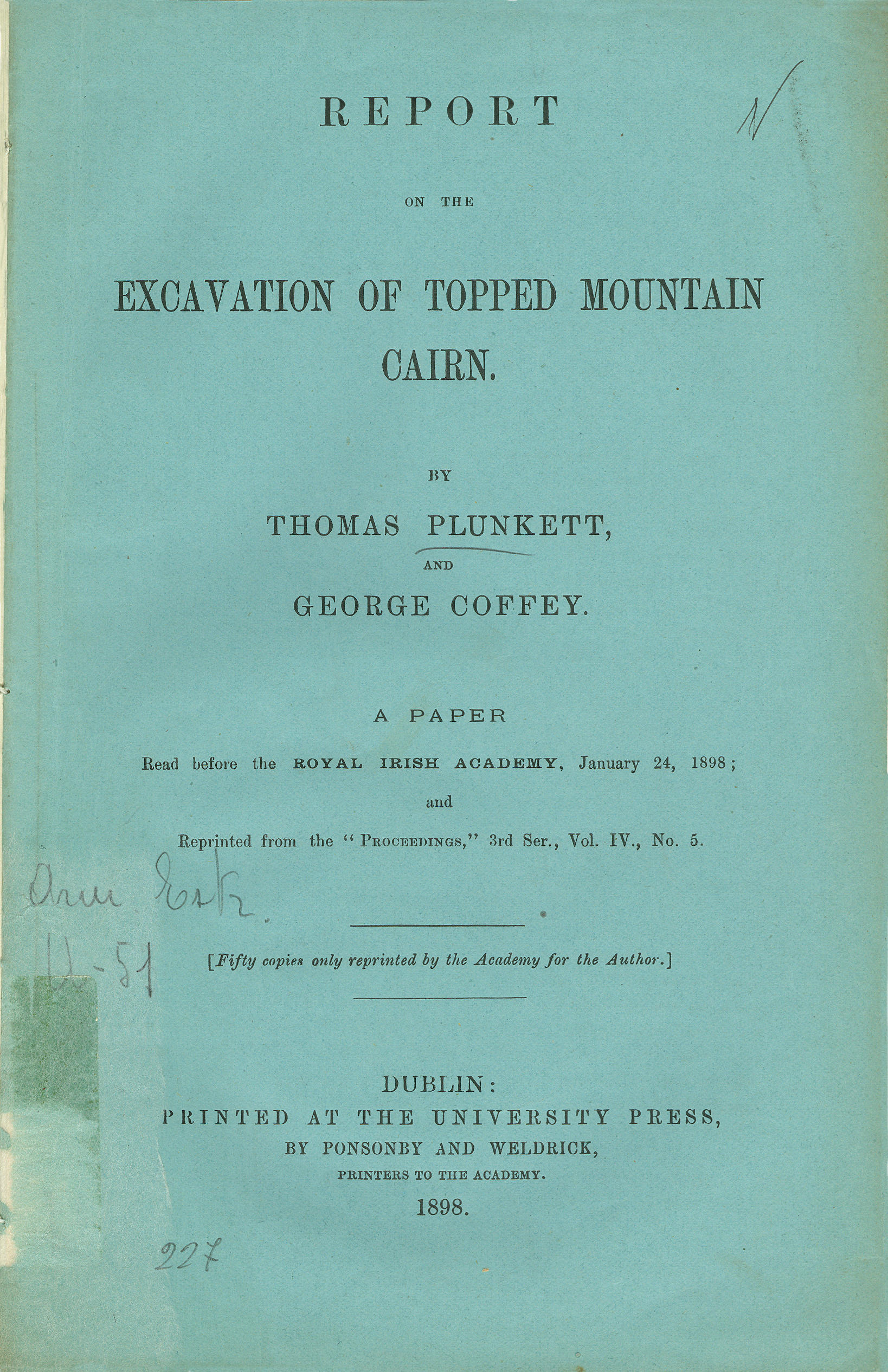 Report on the excavation of topped mountain cairn.