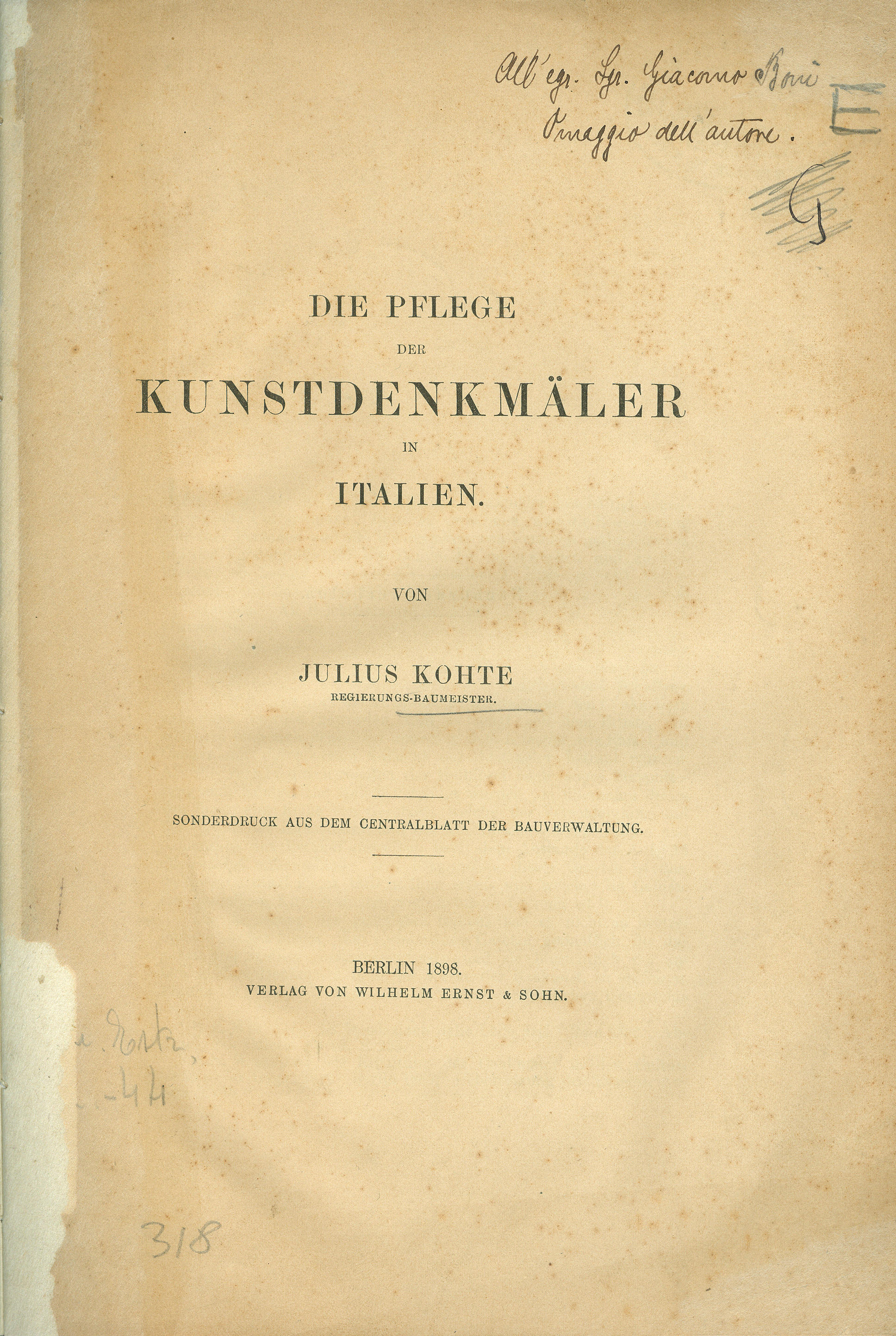 Die Pflege der Kunstdenkmäler in Italien.