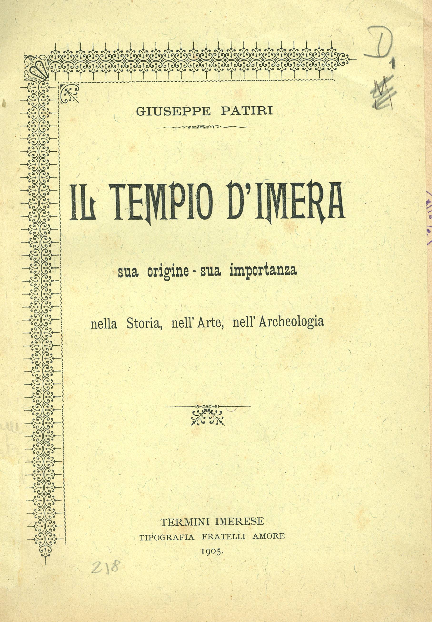 II tempio d'Imera sua origine - sua importanza nella Storia, nell'Arte, nell'Archeologia