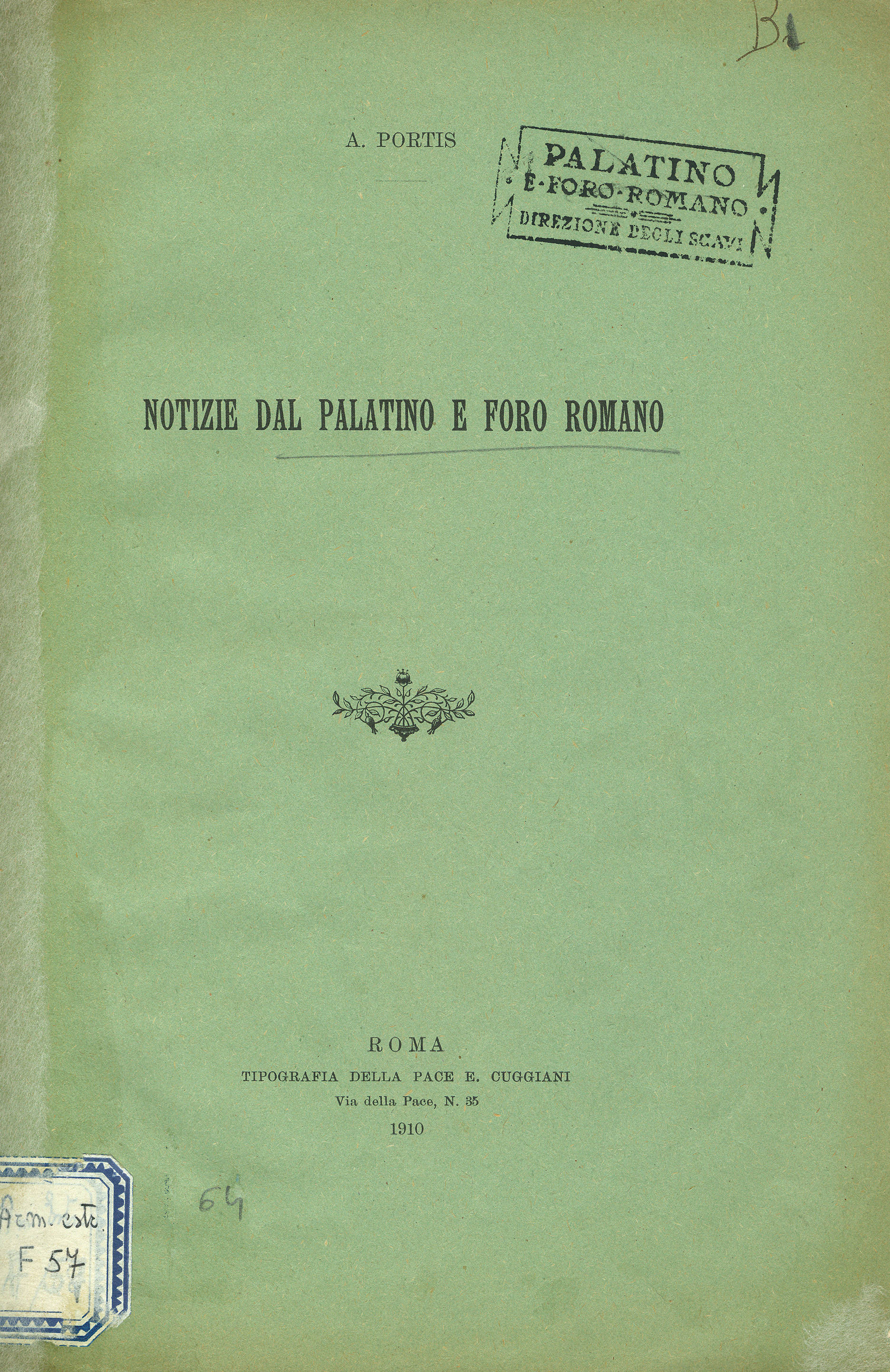 Notizie dal Palatino e Foro Romano