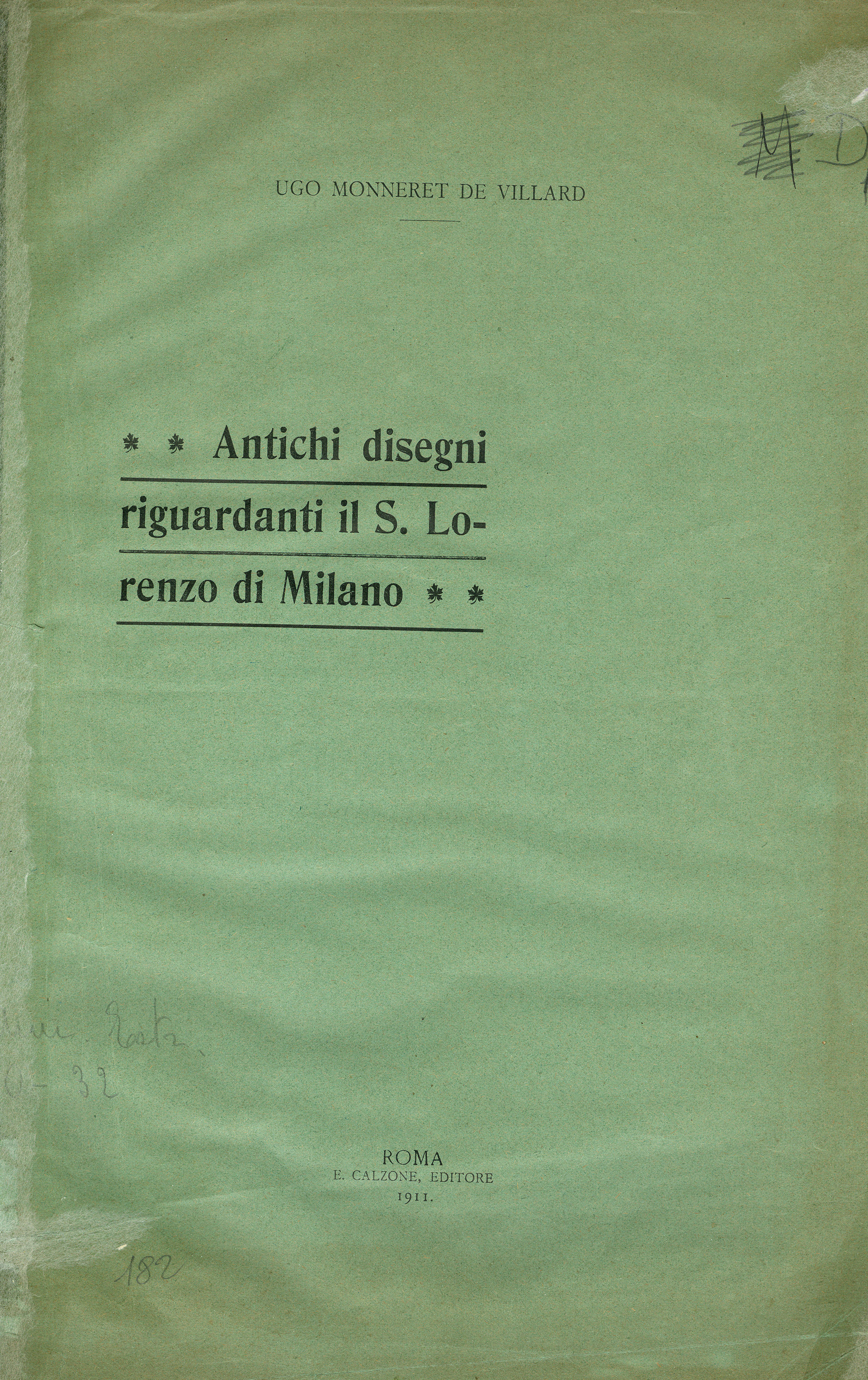 Antichi disegni riguardanti il S. Lorenzo di Milano