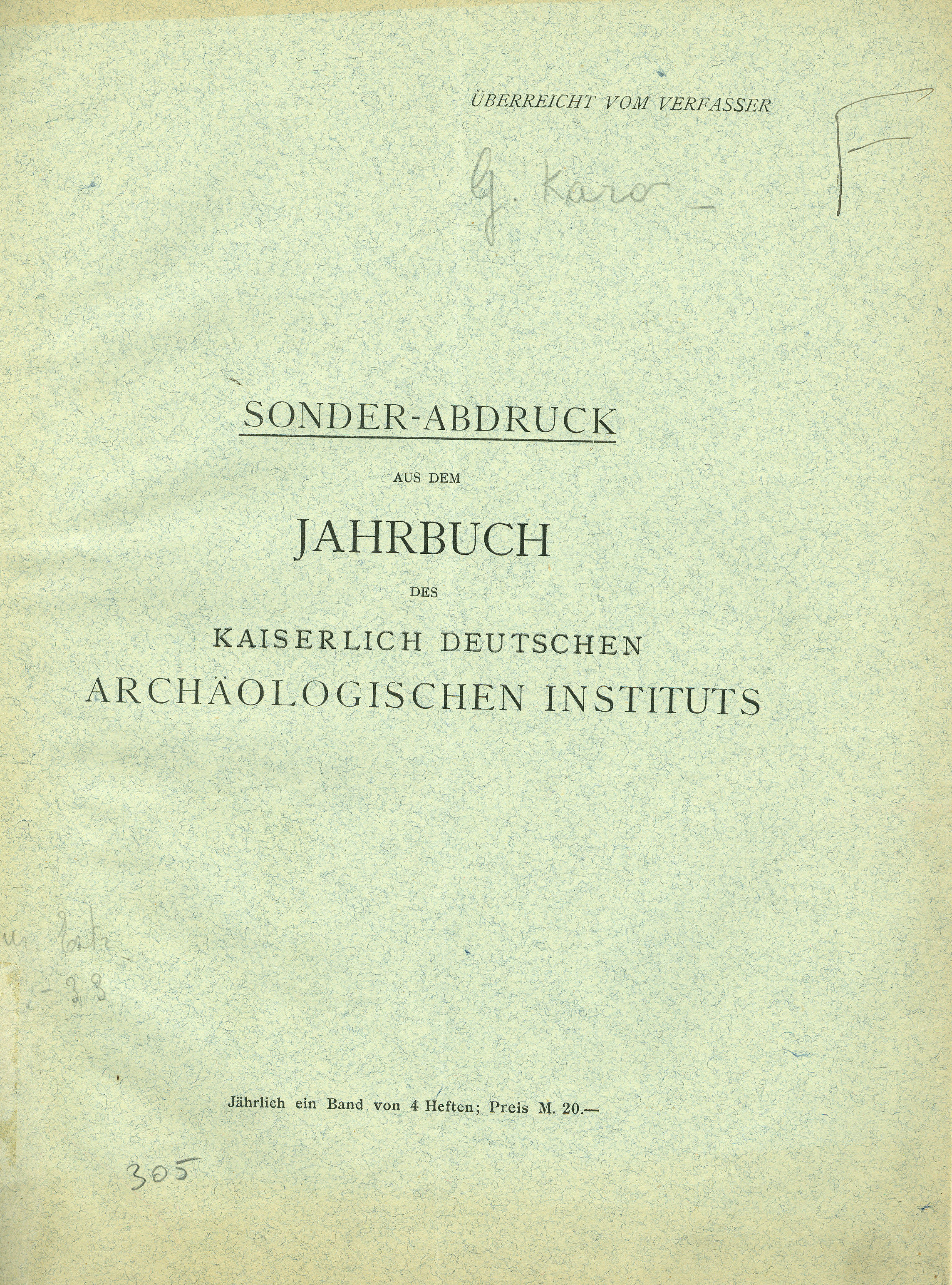 Überreicht vom Verfasser. Archäologische - Griechenland