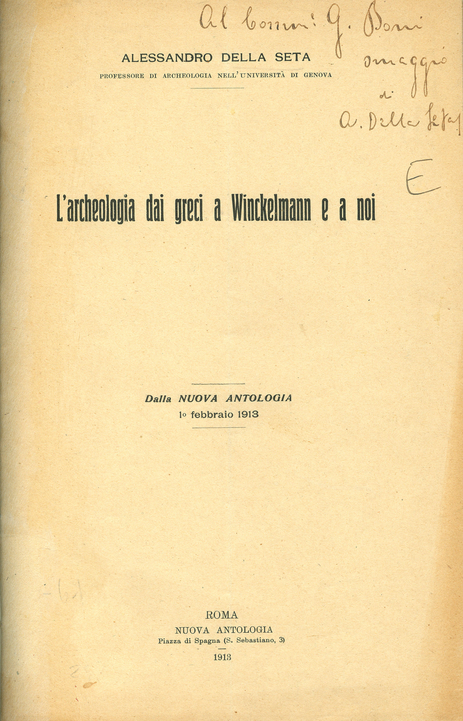 L'archeologia dai Greci a Winckelmann e a noi