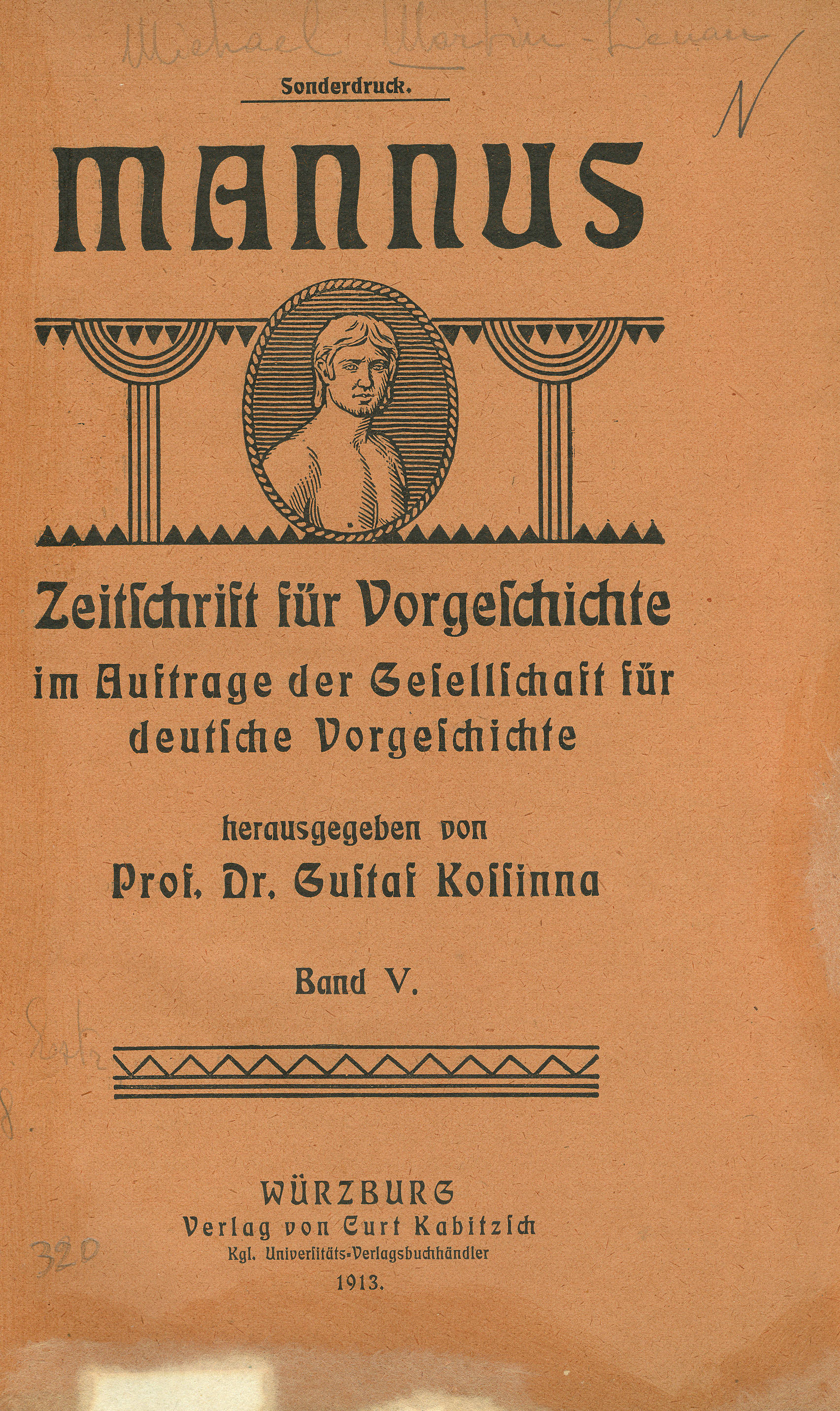 Mannus - Zeitschrift für Vorgeschichte im Auftrage der Gesellschatz für deutsche Vorgeschichte
