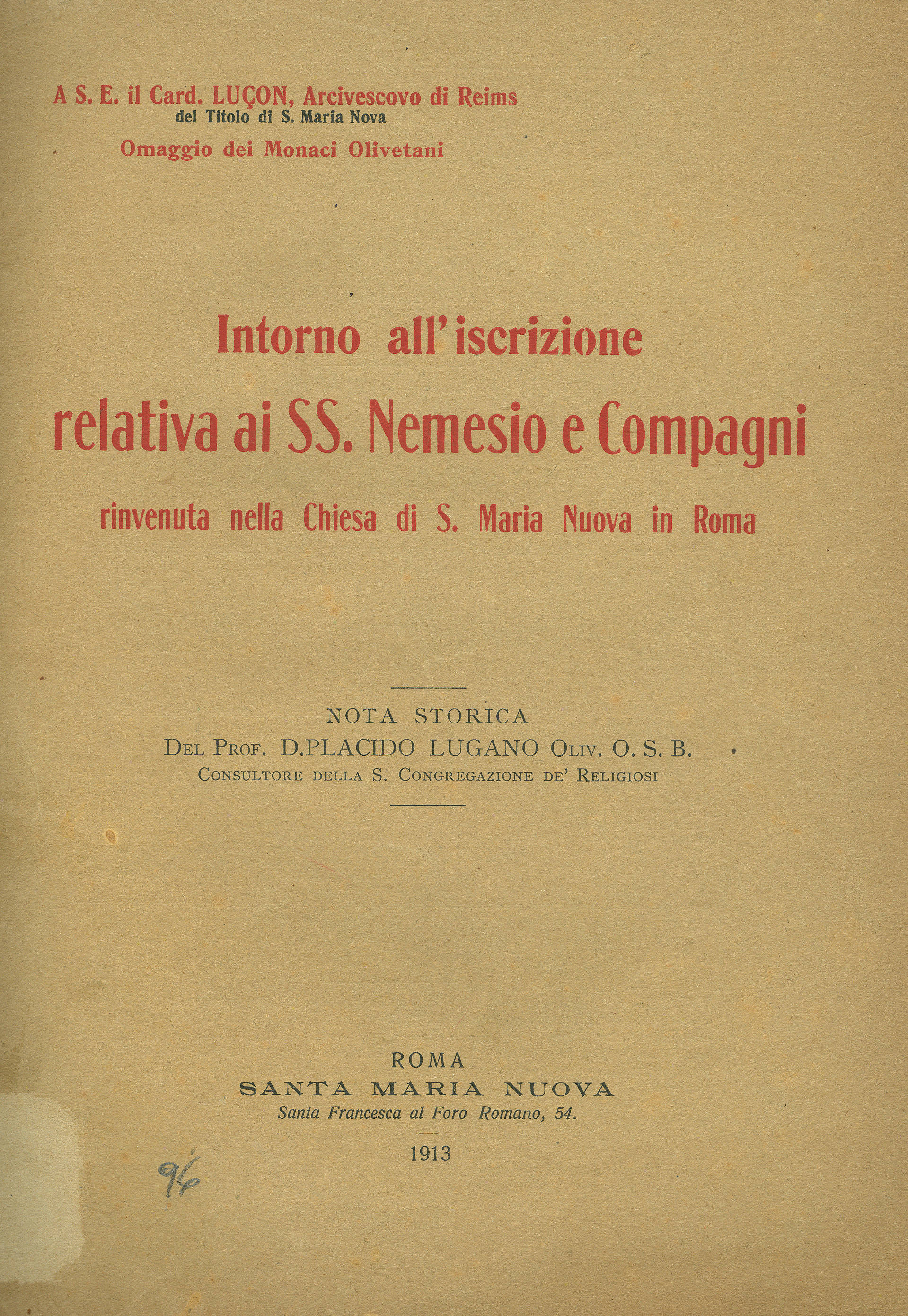 Intorno all' iscrizione relativa ai SS. Nemesio e Compagni rinvenuta nella Chiesa di S. Maria Nuova in Roma