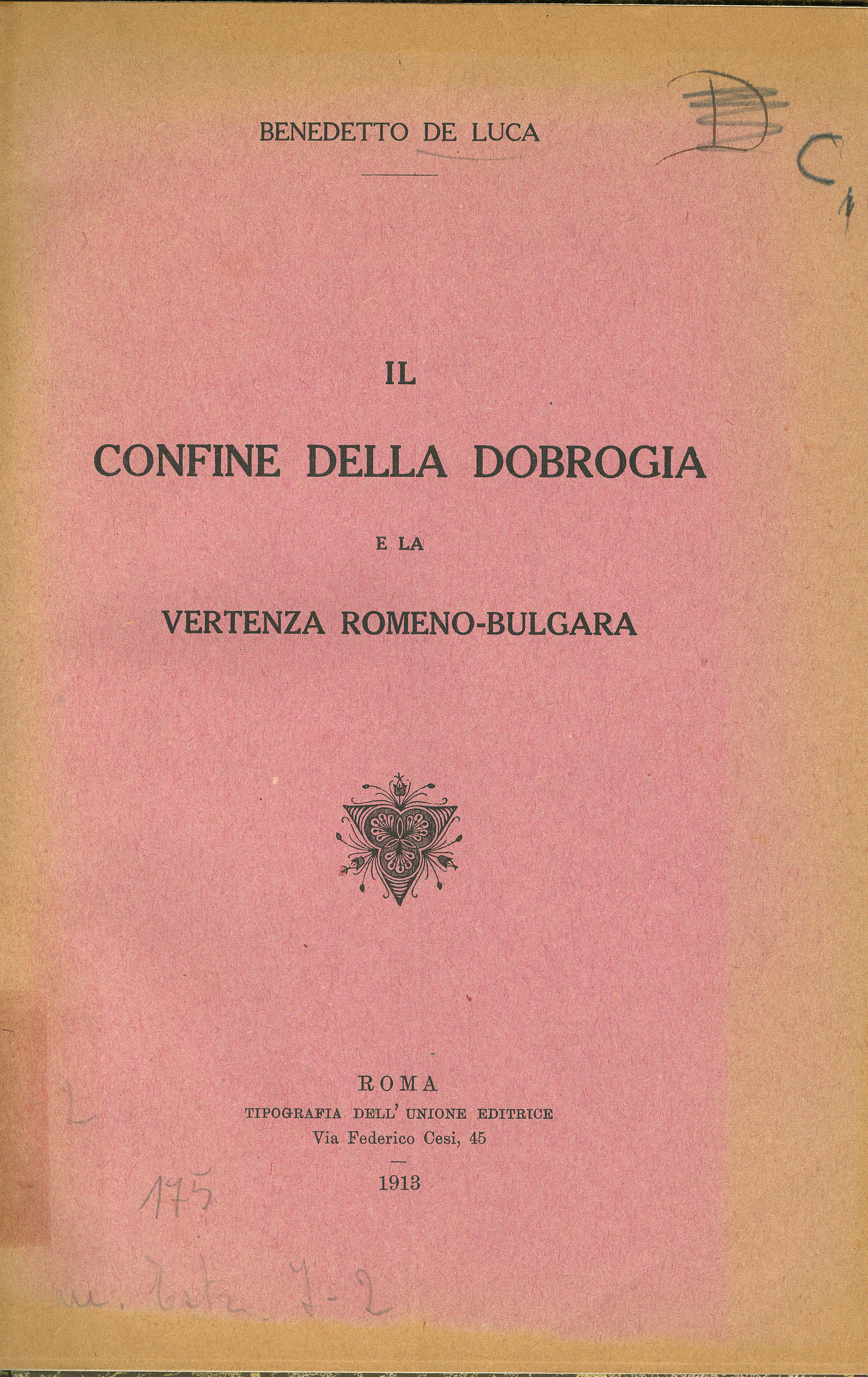 Il confine della Dobrogia e la vertenza Romeno-Bulgara