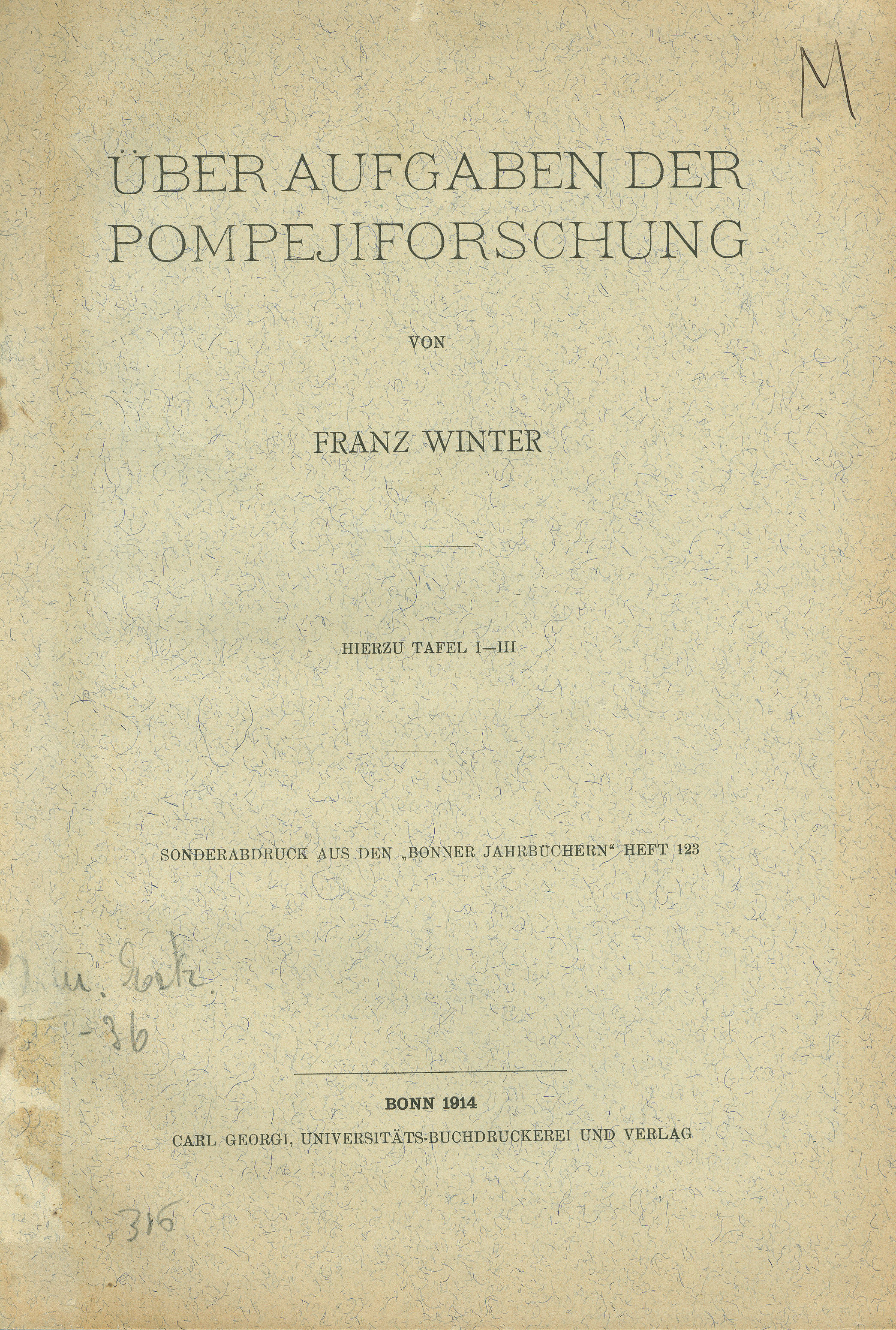 Über Aufgaben der Pompejiforschung